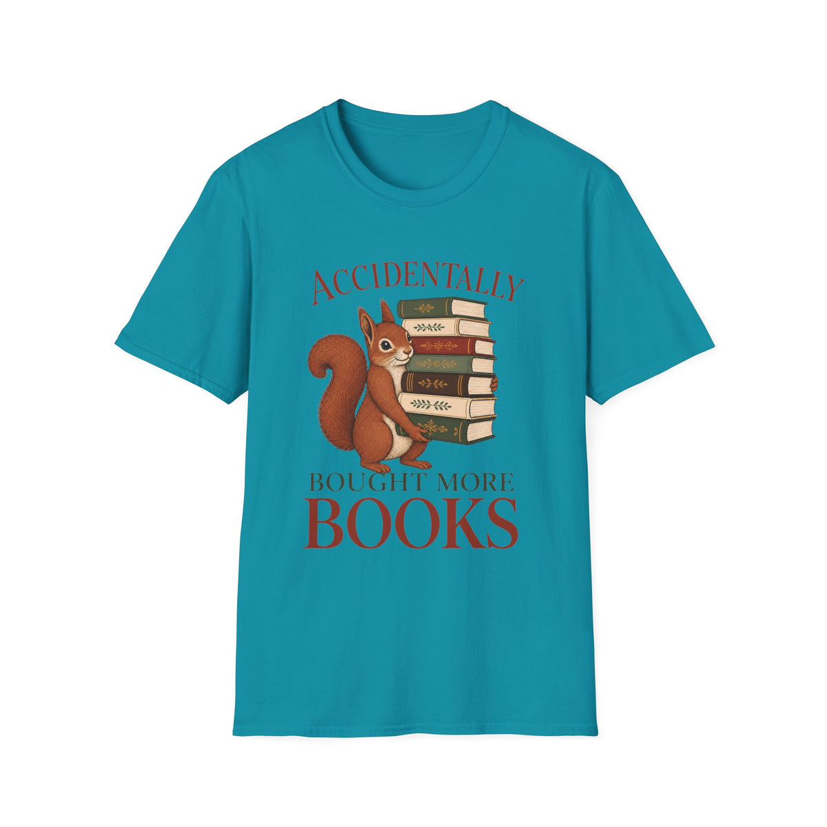 Accidently Bought More Books T-Shirt